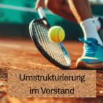 Umstrukturierung im Vorstand